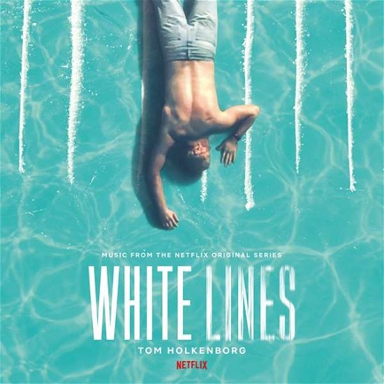 White Lines - Original Soundtrack - Junkie XL - Musik - MUSIC ON VINYL AT THE MOVIES - 8719262016545 - 28 augusti 2020