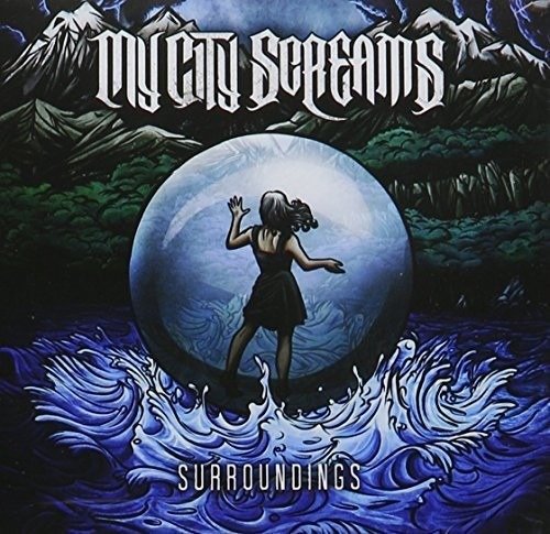 Cover for My City Screams · Surroundings (CD) (2012)