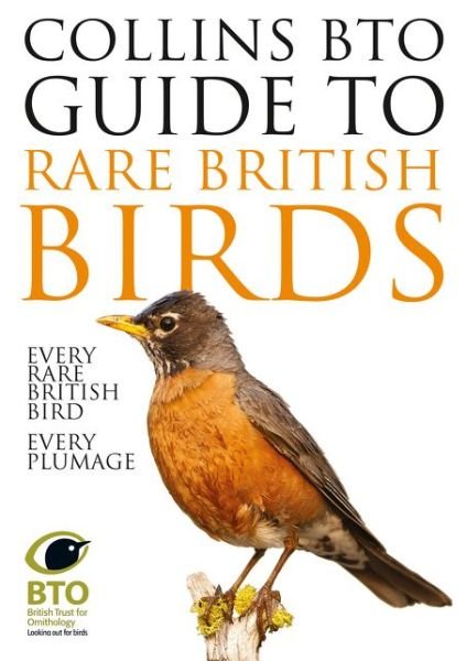 Cover for Paul Sterry · Collins BTO Guide to Rare British Birds (Gebundenes Buch) (2015)