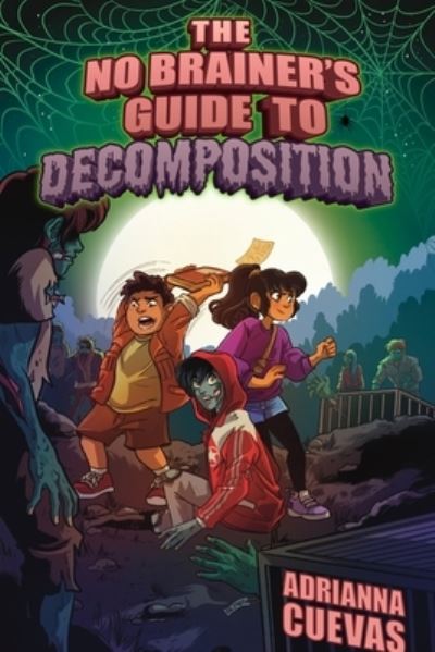 Cover for Adrianna Cuevas · No Brainer's Guide to Decomposition (Book) (2024)