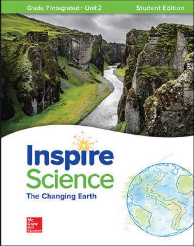 Inspire Science: Integrated G7 Write-In Student Edition Unit 2 - INTEGRATED SCIENCE - McGraw Hill - Boeken - McGraw-Hill Education - Europe - 9780076874545 - 2019