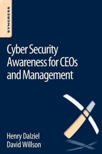 Cover for David Willson · Cyber Security Awareness for CEOs and Management (Pocketbok) (2015)