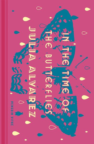 Cover for Julia Alvarez · In the Time of the Butterflies - Penguin Vitae (Inbunden Bok) (2021)