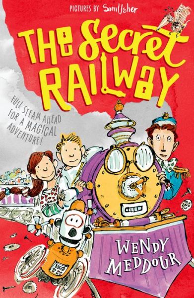 The Secret Railway - Meddour, Wendy (, Wiltshire, UK) - Livros - Oxford University Press - 9780192745545 - 3 de março de 2016