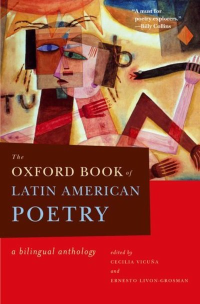 The Oxford Book of Latin American Poetry: A Bilingual Anthology - Cecilia Vicuna - Books - Oxford University Press Inc - 9780195124545 - September 10, 2009