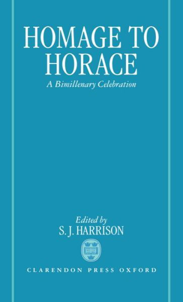 Cover for Harrison · Homage to Horace: A Bimillenary Celebration (Hardcover Book) (1995)