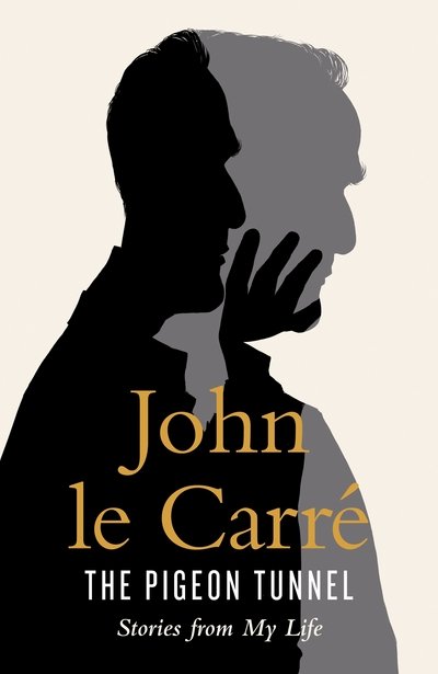 Cover for John Le Carre · The Pigeon Tunnel: Stories from My Life: NOW A MAJOR APPLE TV MOTION PICTURE (Hörbuch (CD)) [Unabridged edition] (2016)