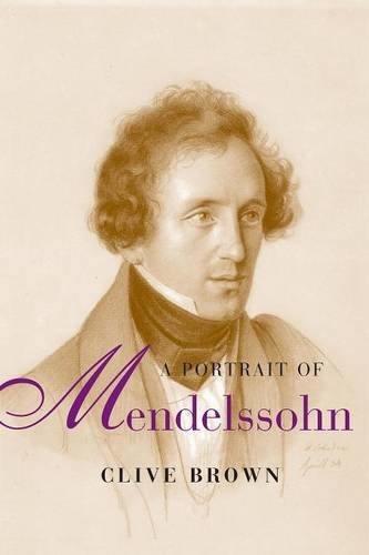 Cover for Clive Brown · A Portrait of Mendelssohn (Paperback Book) (2014)