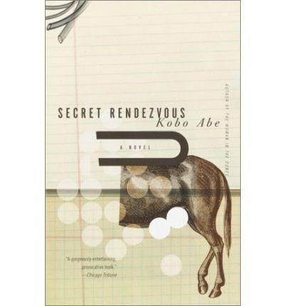 Cover for Kobo Abe · Secret Rendezvous - Vintage International (Pocketbok) (2002)