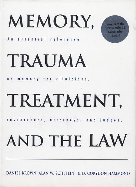 Memory, Trauma Treatment, and the Law - Brown, Daniel P., PhD - Books - WW Norton & Co - 9780393702545 - January 7, 1998