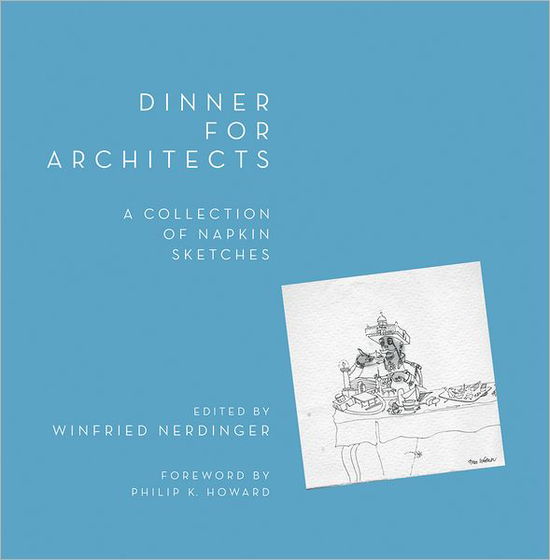 Cover for Winfried Nerdinger · Dinner for Architects (Paperback Book) (2004)