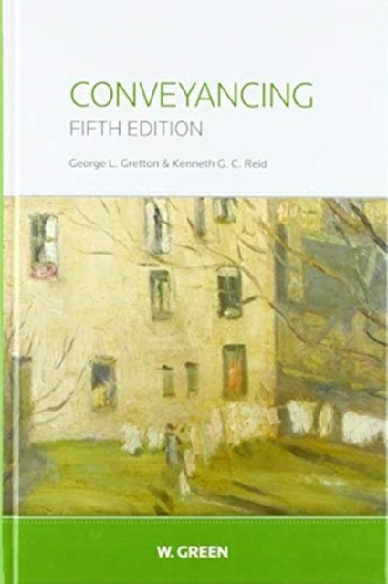 Cover for Professor George L. Gretton · Conveyancing (Innbunden bok) (2018)