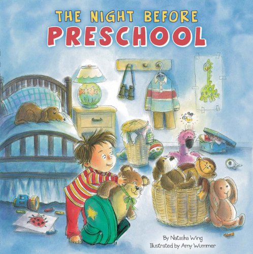 Cover for Natasha Wing · The Night Before Preschool (Hardcover Book) [Reprint edition] (2014)