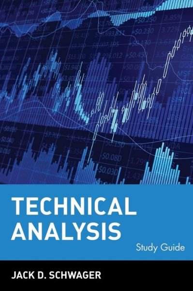 Technical Analysis, Study Guide - Jack D. Schwager - Böcker - John Wiley & Sons Inc - 9780471123545 - 10 september 1997
