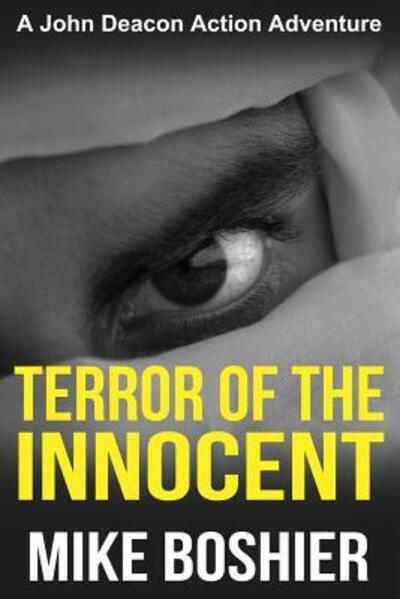 Cover for Mike Boshier · Terror of the Innocent (Paperback Book) (2017)