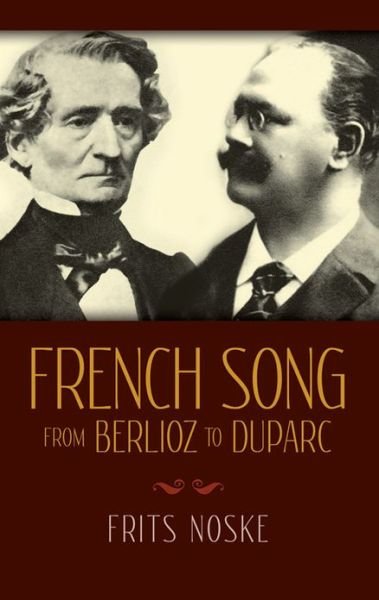 Cover for Frits Noske · French Song from Berlioz to Duparc (Dover Books on Music) (Paperback Bog) (2012)