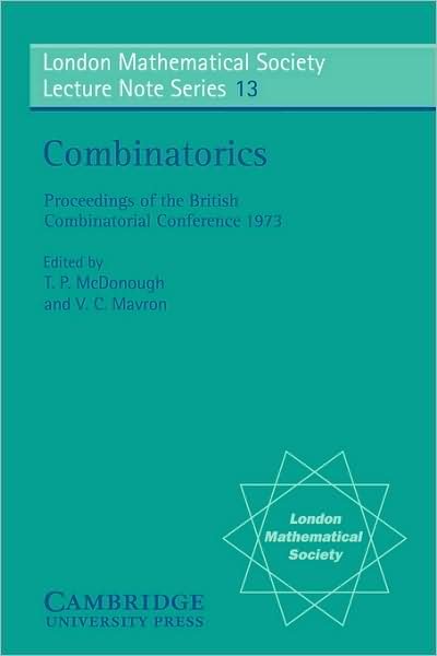 Cover for T P Mcdonough · Combinatorics - London Mathematical Society Lecture Note Series (Paperback Bog) (1974)