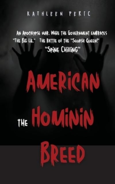 Cover for Kathleen Peric · American Hominin Breed (Book) (2022)