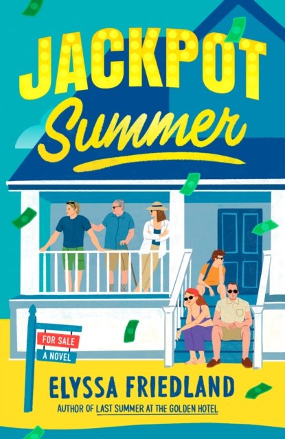Cover for Elyssa Friedland · Jackpot Summer (Paperback Book) (2024)
