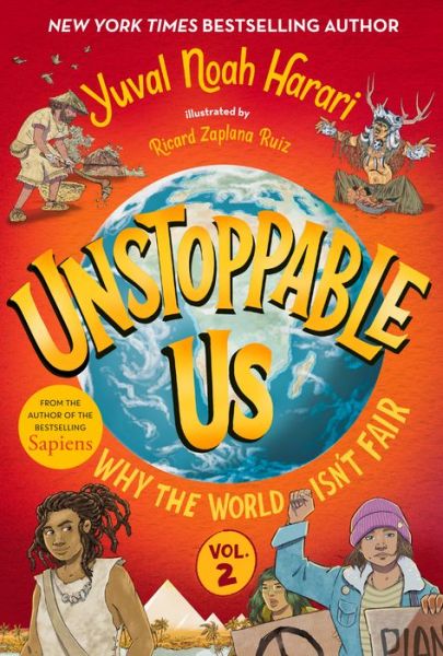 Unstoppable Us, Volume 2 - Yuval Noah Harari - Livros - Random House Children's Books - 9780593711545 - 5 de março de 2024