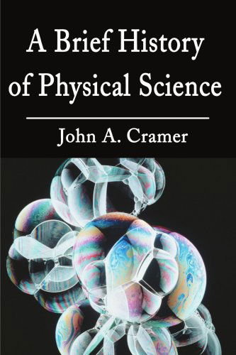 Cover for John Cramer · A Brief History of Physical Science (Paperback Book) (2001)