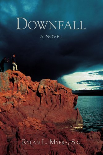 Cover for Rylan Myers  Sr. · Downfall (Paperback Bog) (2006)
