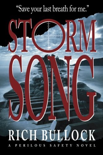 Cover for Rich Bullock · Storm Song (Perilous Safety Series) (Volume 2) (Paperback Bog) (2012)