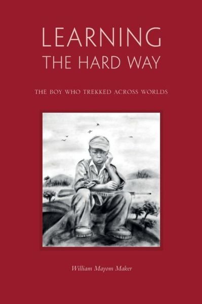 Cover for William Mayom Maker · Learning The Hard Way (Paperback Book) (2021)