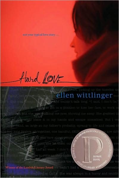 Hard Love - Ellen Wittlinger - Books - Simon & Schuster Books for Young Readers - 9780689841545 - April 1, 2001