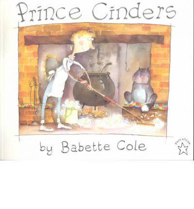 Cover for Babette Cole · Prince Cinders (Paperback Book) [Reprint edition] (1997)