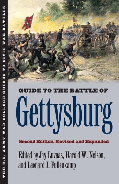 Cover for Jay Luvaas · Guide to the Battle of Gettysburg (Paperback Book) [Second edition] (2012)