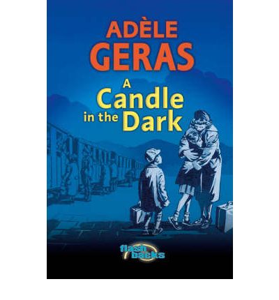 Cover for Adele Geras · A Candle in the Dark - Flashbacks (Paperback Book) (2005)