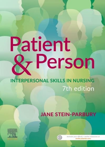 Cover for Stein-Parbury, Jane (Emeritus Professor, Faculty of Health, University of Technology Sydney, Australia) · Patient &amp; Person (Paperback Bog) (2021)
