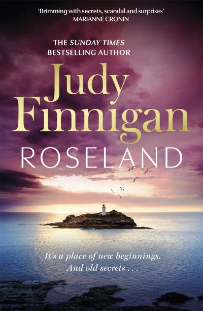 Roseland: The beautiful, heartrending new novel from the much loved Richard and Judy Book Club champion - Judy Finnigan - Książki - Little, Brown Book Group - 9780751559545 - 1 sierpnia 2024