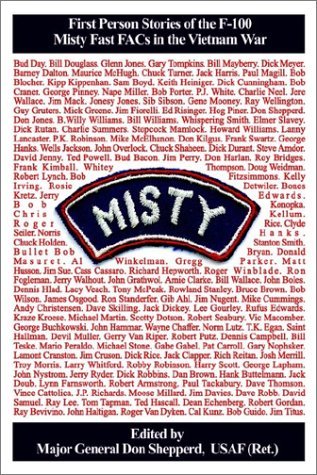 Cover for Usaf (Ret ). Major General Don Shepperd · Misty: First Person Stories of the F-100 Fast Facs in the Vietnam War (Taschenbuch) (2002)