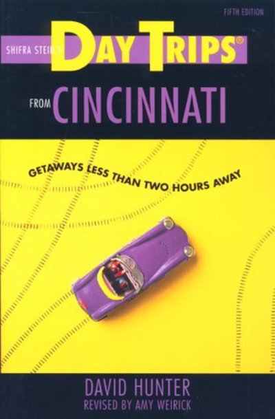 Cover for David Hunter · Day Trips from Cincinnati - Day Trip S. (Paperback Book) [5 Revised edition] (1999)