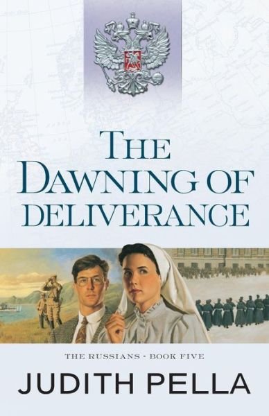 Cover for Judith Pella · The Dawning of Deliverance (Paperback Book) (2016)