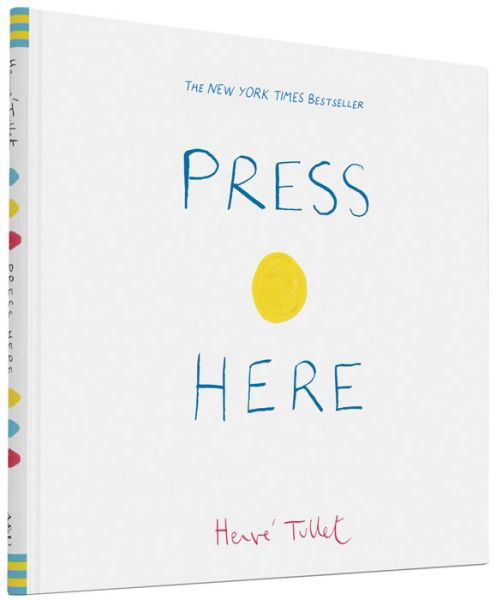 Press Here - Herve Tullet - Bücher - Chronicle Books - 9780811879545 - 28. April 2011