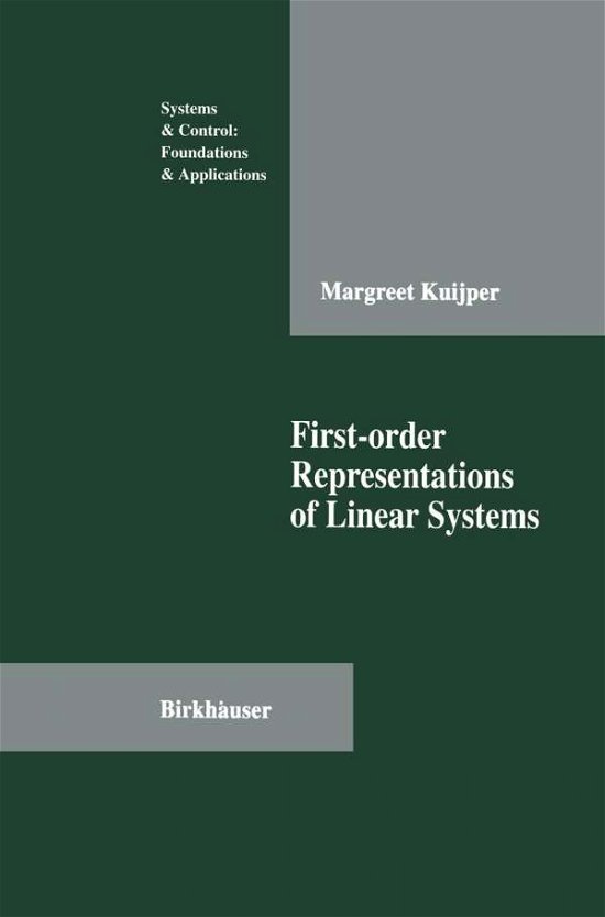 Cover for Margreet Kuijper · First-order Representations of Linear Systems (Systems &amp; Control: Foundations &amp; Applications) (Hardcover bog) (1994)