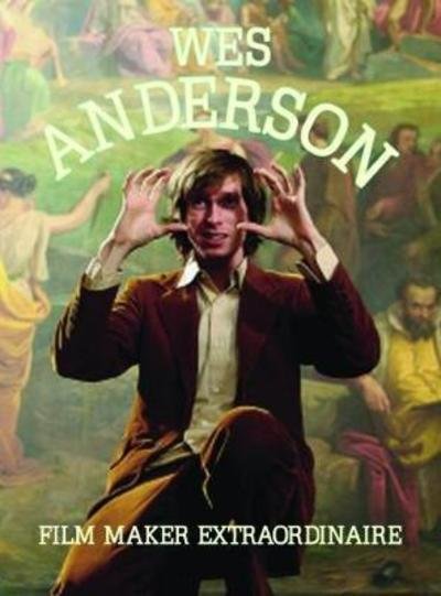 Cover for Wes Anderson (Bog) (2023)