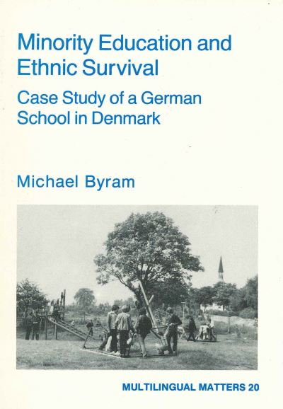 Cover for Michael Byram · Minority Education and Ethnic Survival (Paperback Book) (1986)