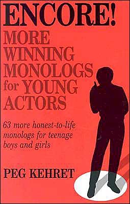 Cover for Kehret · Encore! More Winning Monologs for Young Actors (Pocketbok) (1988)