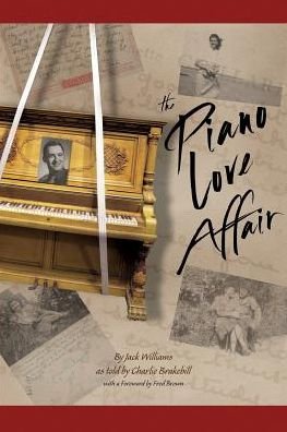 Cover for Jack Williams · The Piano Love Story (Paperback Bog) (2014)
