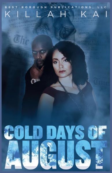 Cover for Lance Burke · Cold Days of August (Book) (2021)