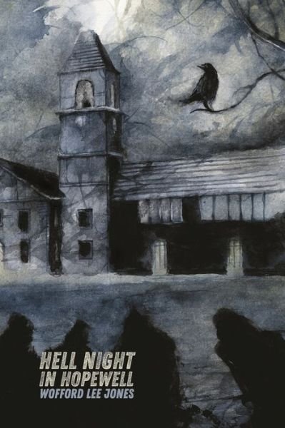 Cover for Wofford Lee Jones · Hell Night in Hopewell (Pocketbok) (2021)