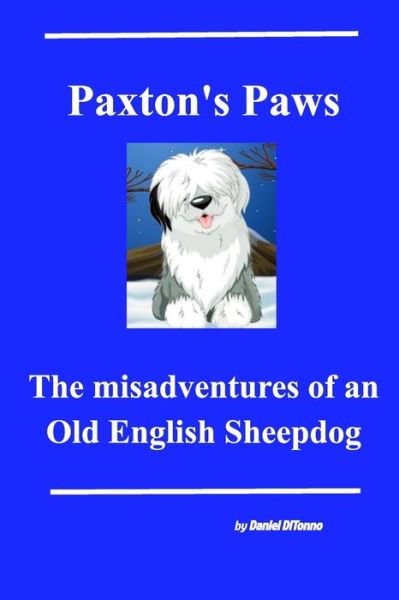 Cover for Daniel Ditonno · Paxton's Paws (Paperback Book) (2021)