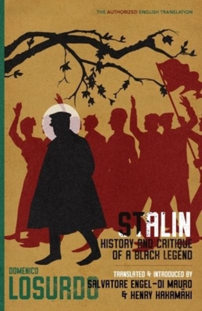 Cover for Domenico Losurdo · Stalin: History and Critique of a Black Legend (Paperback Book) (2023)