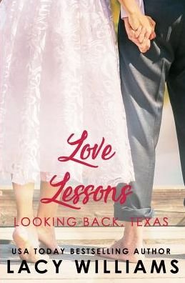 Cover for Lacy Williams · Love Lessons (Pocketbok) (2019)