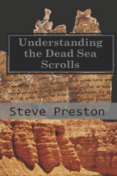 Cover for Steve Preston · Understanding the Dead Sea Scrolls (Pocketbok) (2019)