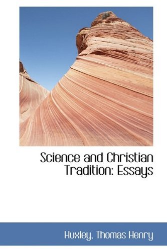 Cover for Huxley Thomas Henry · Science and Christian Tradition: Essays (Paperback Book) (2009)